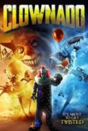 Layarkaca21 LK21 Dunia21 Nonton Film Clownado (2018) Subtitle Indonesia Streaming Movie Download