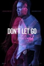 Don’t Let Go (2019)