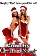 Layarkaca21 LK21 Dunia21 Nonton Film A Raunchy Christmas Story (2018) Subtitle Indonesia Streaming Movie Download