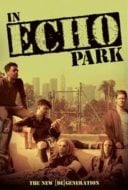 Layarkaca21 LK21 Dunia21 Nonton Film In Echo Park (2018) Subtitle Indonesia Streaming Movie Download