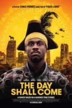 Nonton Film The Day Shall Come (2019) Subtitle Indonesia Streaming Movie Download