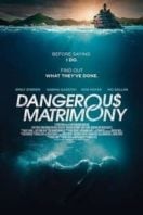 Layarkaca21 LK21 Dunia21 Nonton Film Dangerous Matrimony (2018) Subtitle Indonesia Streaming Movie Download