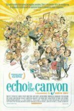 Echo in the Canyon (2018)