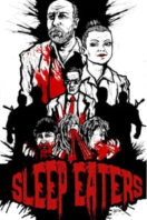 Layarkaca21 LK21 Dunia21 Nonton Film Sleep Eaters (2017) Subtitle Indonesia Streaming Movie Download