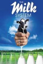 Nonton Film The Milk System (2017) Subtitle Indonesia Streaming Movie Download