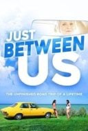 Layarkaca21 LK21 Dunia21 Nonton Film Just Between Us (2018) Subtitle Indonesia Streaming Movie Download