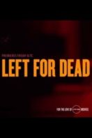 Layarkaca21 LK21 Dunia21 Nonton Film Left for Dead (2018) Subtitle Indonesia Streaming Movie Download