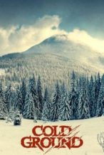 Nonton Film Cold Ground (2017) Subtitle Indonesia Streaming Movie Download