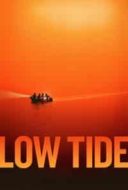 Layarkaca21 LK21 Dunia21 Nonton Film Low Tide (2019) Subtitle Indonesia Streaming Movie Download