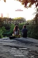 Sleepwalkers (2016)