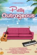 Layarkaca21 LK21 Dunia21 Nonton Film Pretty Outrageous (2017) Subtitle Indonesia Streaming Movie Download