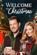 Layarkaca21 LK21 Dunia21 Nonton Film Welcome to Christmas (2018) Subtitle Indonesia Streaming Movie Download