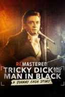 Layarkaca21 LK21 Dunia21 Nonton Film ReMastered: Tricky Dick & The Man in Black (2018) Subtitle Indonesia Streaming Movie Download