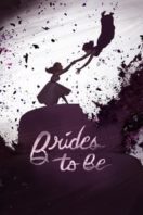 Layarkaca21 LK21 Dunia21 Nonton Film Brides to Be (2016) Subtitle Indonesia Streaming Movie Download