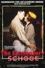 Nonton Film The Elementary School (1991) Subtitle Indonesia Streaming Movie Download