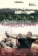 Layarkaca21 LK21 Dunia21 Nonton Film A Journey to the Fumigated Towns (2018) Subtitle Indonesia Streaming Movie Download