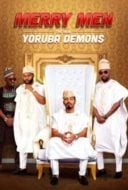 Layarkaca21 LK21 Dunia21 Nonton Film Merry Men: The Real Yoruba Demons (2018) Subtitle Indonesia Streaming Movie Download