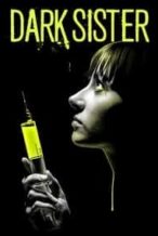 Nonton Film Dark Sister (2018) Subtitle Indonesia Streaming Movie Download