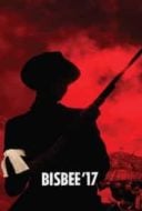 Layarkaca21 LK21 Dunia21 Nonton Film Bisbee ’17 (2018) Subtitle Indonesia Streaming Movie Download