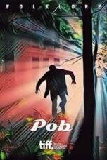 Poster Film Folklore: Pob (2018)