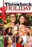 Layarkaca21 LK21 Dunia21 Nonton Film Throwback Holiday (2018) Subtitle Indonesia Streaming Movie Download