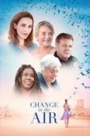 Layarkaca21 LK21 Dunia21 Nonton Film Change in the Air (2018) Subtitle Indonesia Streaming Movie Download