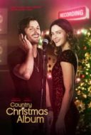 Layarkaca21 LK21 Dunia21 Nonton Film Country Christmas Album (2018) Subtitle Indonesia Streaming Movie Download