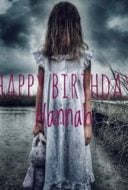 Layarkaca21 LK21 Dunia21 Nonton Film Happy Birthday Hannah (2018) Subtitle Indonesia Streaming Movie Download