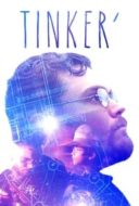 Layarkaca21 LK21 Dunia21 Nonton Film Tinker’ (2018) Subtitle Indonesia Streaming Movie Download