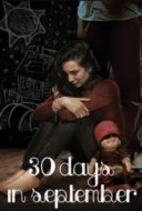 Layarkaca21 LK21 Dunia21 Nonton Film 30 Days in September (2017) Subtitle Indonesia Streaming Movie Download