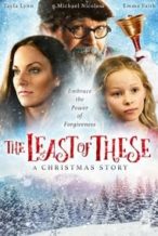 Nonton Film The Least of These- A Christmas Story (2018) Subtitle Indonesia Streaming Movie Download