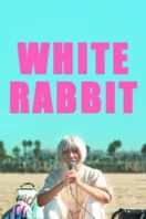 Layarkaca21 LK21 Dunia21 Nonton Film White Rabbit (2018) Subtitle Indonesia Streaming Movie Download