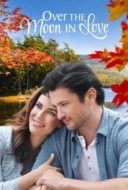 Layarkaca21 LK21 Dunia21 Nonton Film Over the Moon in Love (2019) Subtitle Indonesia Streaming Movie Download