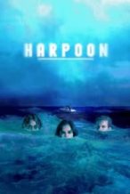 Nonton Film Harpoon (2019) Subtitle Indonesia Streaming Movie Download