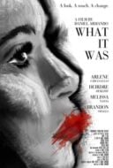 Layarkaca21 LK21 Dunia21 Nonton Film What It Was (2014) Subtitle Indonesia Streaming Movie Download