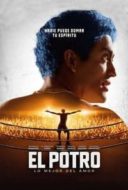 Layarkaca21 LK21 Dunia21 Nonton Film El Potro, lo mejor del amor (2018) Subtitle Indonesia Streaming Movie Download