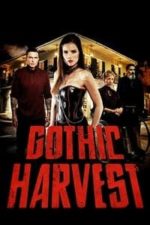 Gothic Harvest (2018)