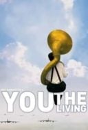 Layarkaca21 LK21 Dunia21 Nonton Film You, the Living (2007) Subtitle Indonesia Streaming Movie Download