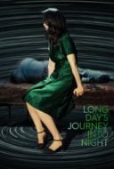 Layarkaca21 LK21 Dunia21 Nonton Film Long Day’s Journey Into Night (2018) Subtitle Indonesia Streaming Movie Download