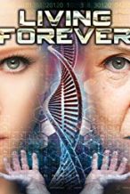 Nonton Film Living Forever (2017) Subtitle Indonesia Streaming Movie Download