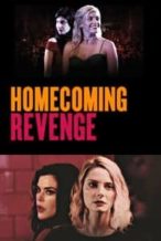 Nonton Film Homecoming Revenge (2018) Subtitle Indonesia Streaming Movie Download