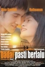 Badai pasti berlalu (2007)