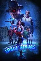 Layarkaca21 LK21 Dunia21 Nonton Film Space Ninjas (2019) Subtitle Indonesia Streaming Movie Download