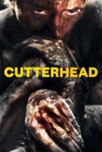 Nonton Film Cutterhead (2018) Subtitle Indonesia Streaming Movie Download