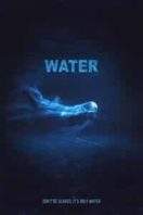 Layarkaca21 LK21 Dunia21 Nonton Film Water (2019) Subtitle Indonesia Streaming Movie Download