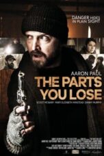 Poster Film The Parts You Lose (2019)