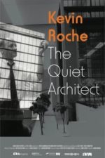 Kevin Roche: The Quiet Architect (2017)