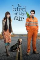 Layarkaca21 LK21 Dunia21 Nonton Film A Bird of the Air (2011) Subtitle Indonesia Streaming Movie Download