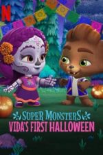 Super Monsters: Vida’s First Halloween (2019)