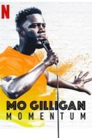 Layarkaca21 LK21 Dunia21 Nonton Film Mo Gilligan: Momentum (2019) Subtitle Indonesia Streaming Movie Download